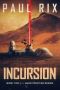 [The Mars Frontier 02] • Incursion